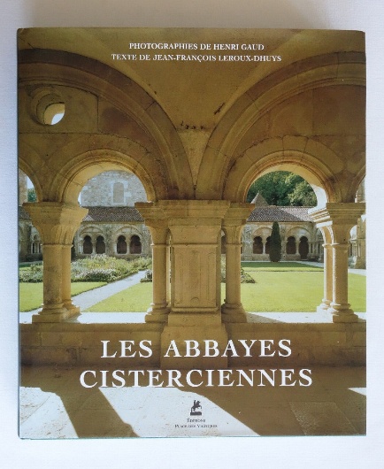 Les abbayes cisterciennes
