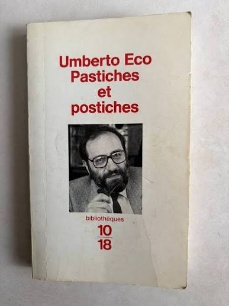 Pastiches et postiches, Umberto Eco