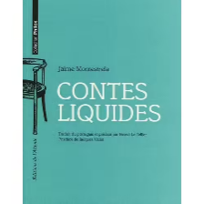 Couverture — Contes liquides de Jaime Montrestrela