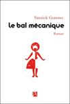 Couverture — Le bal Mécanique